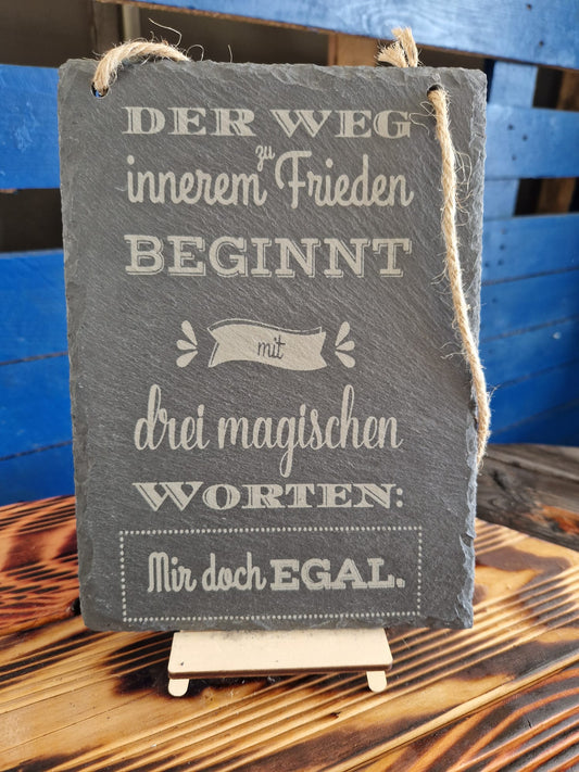 Schiefer-Schild Eckig " Der Weg zu innerem Frieden beginnt...."